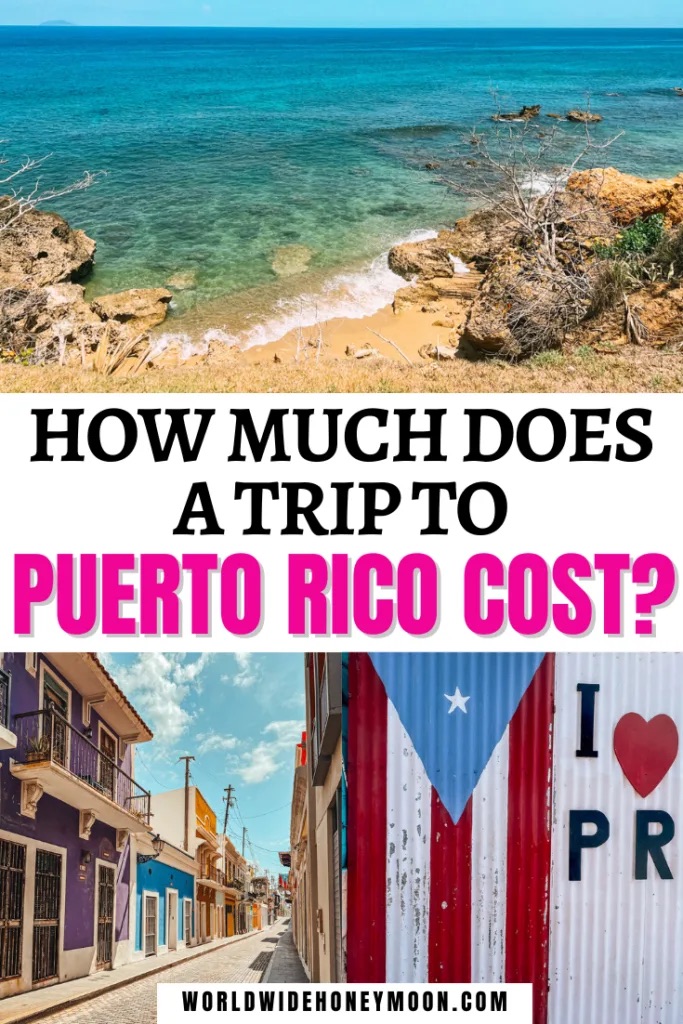 Puerto Rico — Costs & Budget