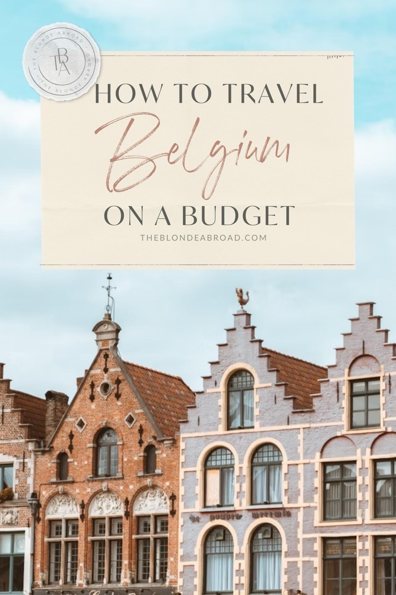 Belgium — Costs &amp; Budget