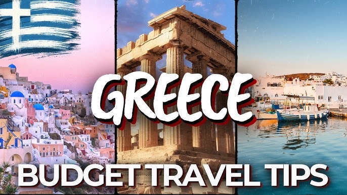 Greece — Costs &amp; Budget