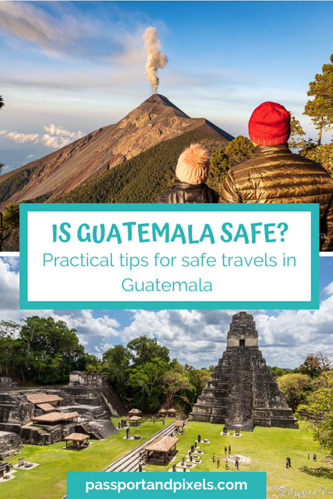 Guatemala — Safety & Security