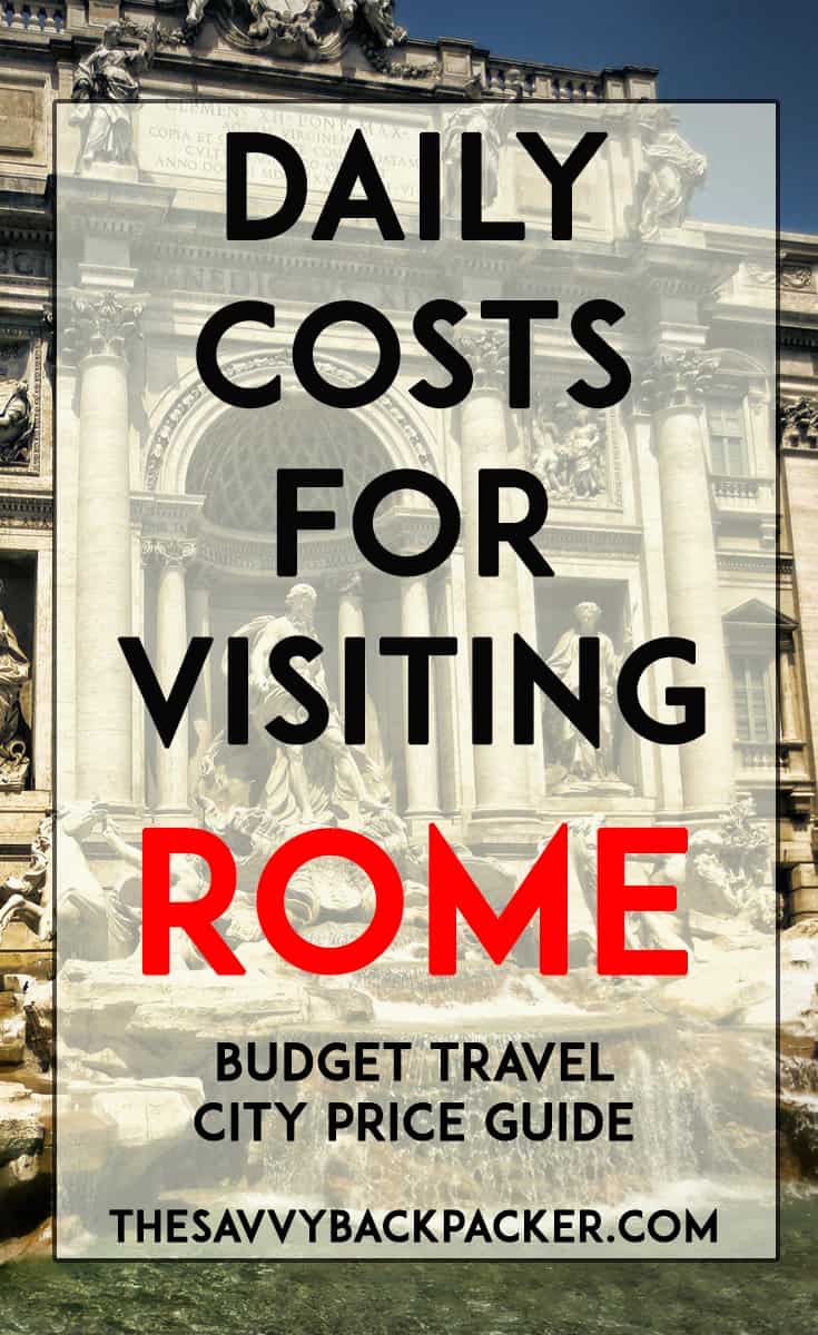 Rome — Costs &amp; Budget