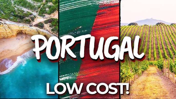 Portugal — Costs &amp; Budget