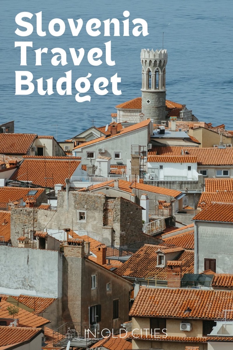 Slovenia — Costs &amp; Budget