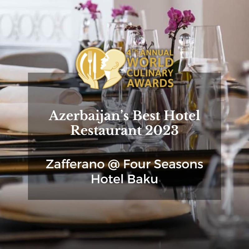 Zafferano Restaurant (Four Seasons Hotel Baku)