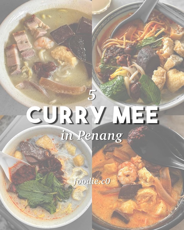 Penang Curry Mee (Various Stalls) in Penang